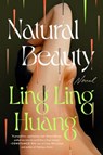 Natural Beauty - Ling Ling Huang - 9780593472927