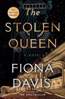 The Stolen Queen - Fiona Davis - 9780593474273