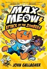 Max Meow 5: Attack of the ZomBEES - John Gallagher - 9780593479698