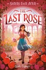 The Last Rose - Leah Cypess - 9780593481356