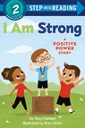 I Am Strong - Suzy Capozzi - 9780593481813