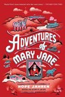 Adventures of Mary Jane - Hope Jahren - 9780593484142
