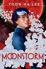 Moonstorm - Yoon Ha Lee - 9780593488362