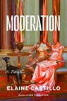 Castillo, E: Moderation - Elaine Castillo - 9780593489666