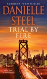 Trial by Fire - Danielle Steel - 9780593498606