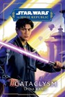 Star Wars: Cataclysm (The High Republic) - Lydia Kang - 9780593500378