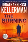 Burning - Jonathan Kellerman ; Jesse Kellerman - 9780593503850