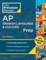 Princeton Review AP Spanish Language & Culture Prep, 2024 - The Princeton Review - 9780593516843