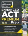Princeton Review Enhanced ACT Premium Prep, 2027 - The Princeton Review - 9780593518878