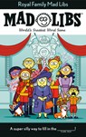 Royal Family Mad Libs - Stacy Wasserman - 9780593519127