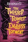 The Twisted Tower of Endless Torment #2 - Rob Renzetti - 9780593519554