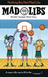 Nothing But Net Mad Libs - Mickie Matheis - 9780593521045