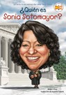 ¿Quién es Sonia Sotomayor? - Megan Stine ; Who Hq - 9780593522660