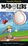 Matheis, M: Home Run Mad Libs - Mickie Matheis - 9780593523209