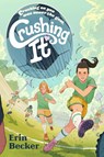 Crushing It - Erin Becker - 9780593523650