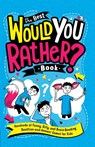 The Best Would You Rather? Book - Gary Panton - 9780593523742