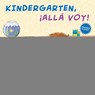 Kindergarten, ¡Allá Voy! - D. J. Steinberg - 9780593523827