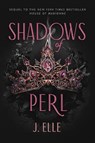 Shadows of Perl - J. Elle - 9780593527733
