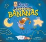 B Is for Bananas - Carrie Tillotson - 9780593528075