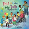 This Is How We Talk - Caroline Cupp ; Jessica Slice - 9780593529935