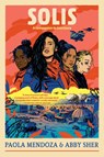 Mendoza, P: Solis - Paola Mendoza ; Abby Sher - 9780593530818