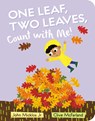 One Leaf, Two Leaves, Count with Me! - John Micklos - 9780593531105