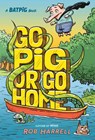 Batpig: Go Pig or Go Home - Rob Harrell - 9780593531945
