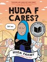 Huda F Cares? - Huda Fahmy - 9780593532805
