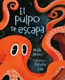 EL PULPO SE ESCAPA - Maile Meloy - 9780593532966