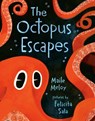 The Octopus Escapes - Maile Meloy - 9780593533970