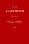 The Rabbit Hutch - Tess Gunty - 9780593534670