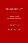 Tenderheart - Hetty Lui McKinnon - 9780593534878