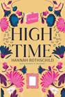 High Time - Hannah Rothschild - 9780593536582