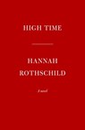High Time - Hannah Rothschild - 9780593536599