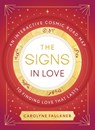 Signs in Love - Carolyne Faulkner - 9780593538616