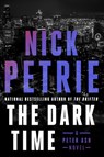 The Dark Time - Nick Petrie - 9780593540589