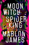 Moon Witch, Spider King - JAMES,  Marlon - 9780593541463