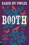 Booth - FOWLER,  Karen Joy - 9780593541555