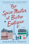 The Spice Master at Bistro Exotique - Samantha Verant - 9780593546000
