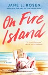On Fire Island - Jane L. Rosen - 9780593546109