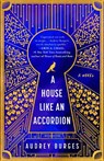 A House Like an Accordion - Audrey Burges - 9780593546499
