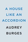 A House Like an Accordion - Audrey Burges - 9780593546505