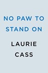 No Paw to Stand On - Laurie Cass - 9780593547458