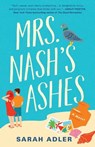 Adler, S: Mrs. Nash's Ashes - Sarah Adler - 9780593547793