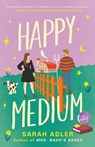 Adler, S: Happy Medium - Sarah Adler - 9780593547816