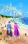 A Shore Thing - Joanna Lowell - 9780593549728