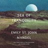 Sea of Tranquility -  - 9780593552070