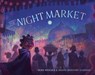 The Night Market - Seina Wedlick ; Briana Mukodiri Uchendu - 9780593563687