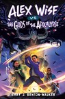 Alex Wise vs. the Gods of the Apocalypse - Terry J. Benton-Walker - 9780593564370