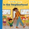 In the Neighborhood: A Brown Baby Parade Book - Nikki Shannon Smith ; Tamisha Anthony - 9780593566053